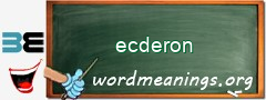 WordMeaning blackboard for ecderon